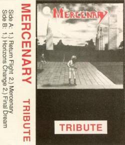 Mercenary (USA-2) : Tribute